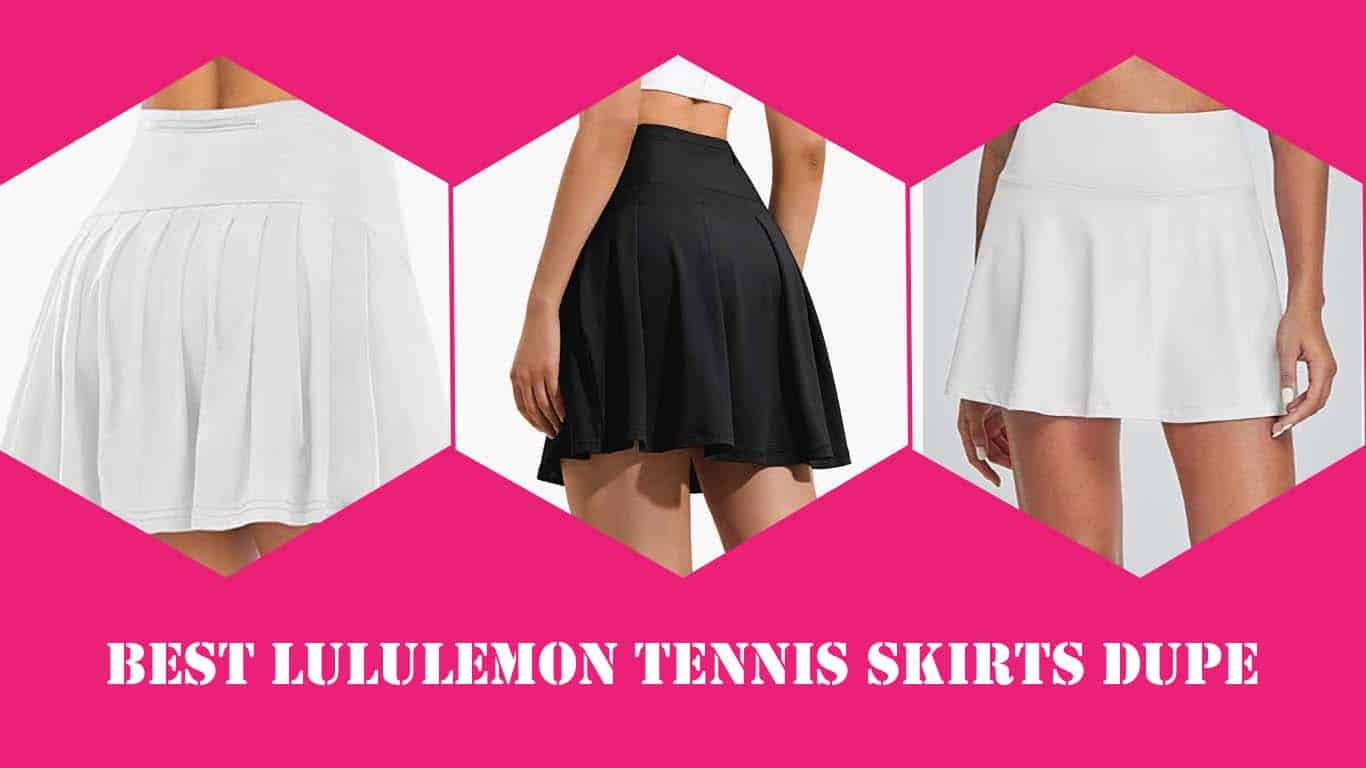 Best Lululemon Tennis Skirt Dupe Reviews