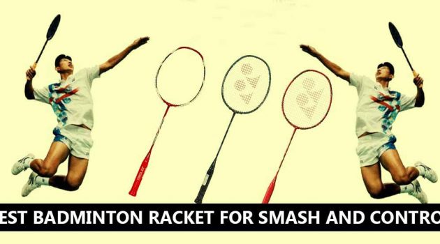 best badminton racket for smash