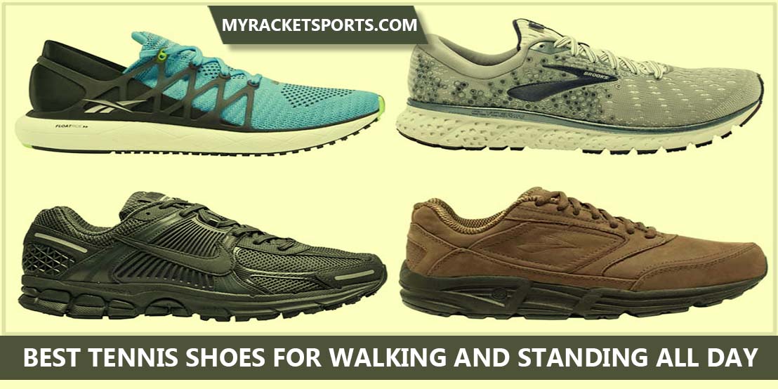 best tennis shoes for walking and standing