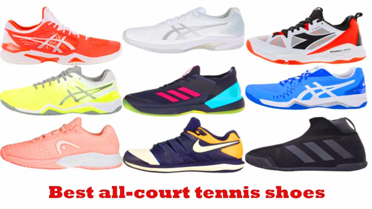Best All Court Tennis Shoes Reviews 2022