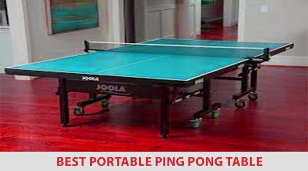 best portable ping pong table