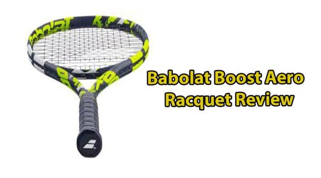 Babolat Boost Aero Review