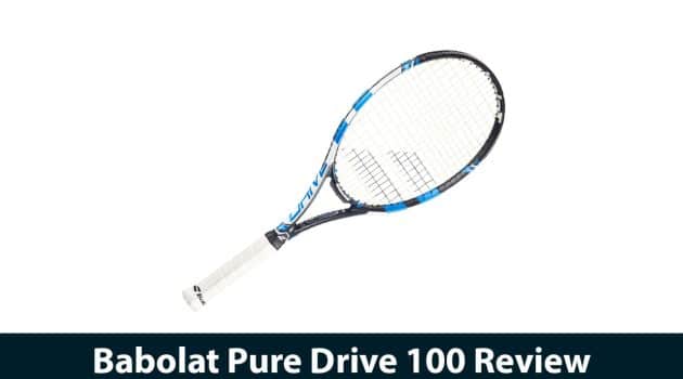 Babolat Pure Drive 100 Review