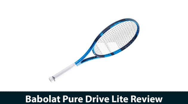 Babolat Pure Drive Lite Review