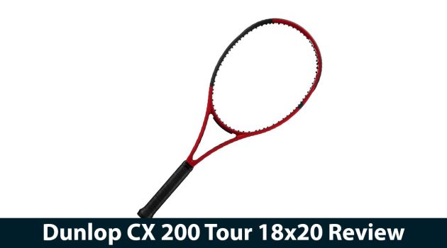 Dunlop CX 200 Tour 18x20 Review