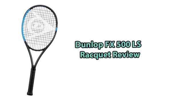 Dunlop FX 500 LS Review