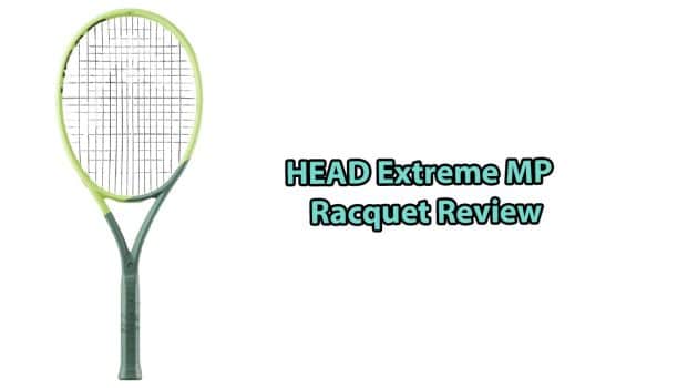 HEAD Extreme MP Review