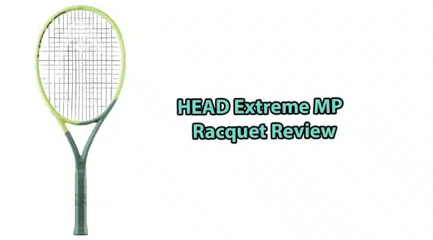 HEAD Extreme MP Review