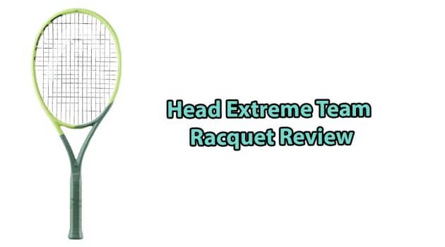 Head Extreme Team Review