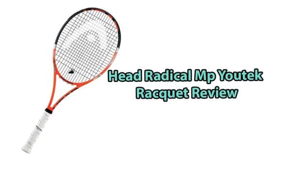 Head Radical Mp Youtek Review