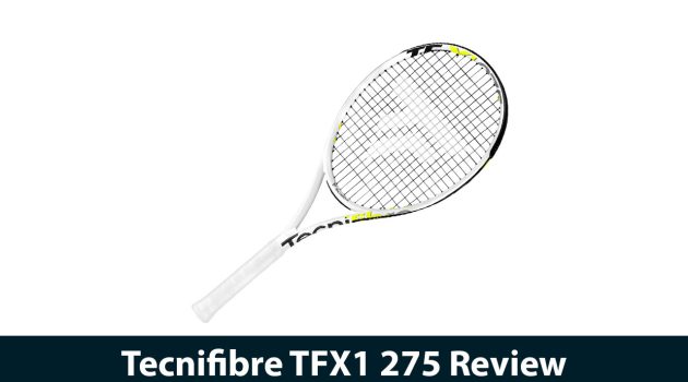 Tecnifibre TFX1 275 Review