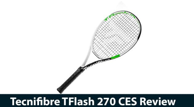 Tecnifibre TFlash 270 CES Review