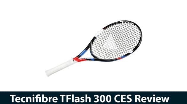 Tecnifibre TFlash 300 CES Review