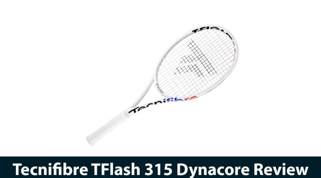 Tecnifibre TFlash 315 Dynacore Review