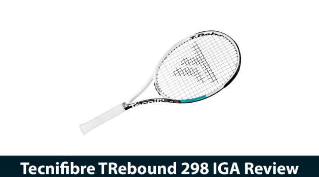 Tecnifibre TRebound 298 IGA Review