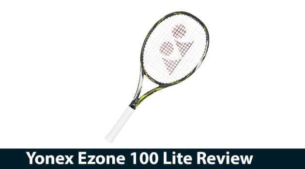 Yonex Ezone 100 Lite Review