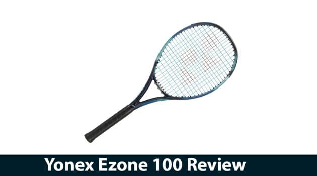 Yonex Ezone 100 Review