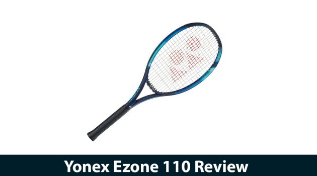 Yonex Ezone 110 Review