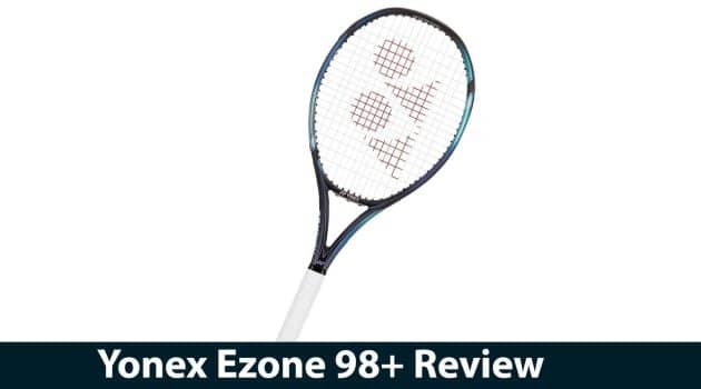 Yonex Ezone 98+ Review