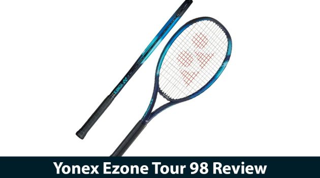 Yonex Ezone Tour 98 Review