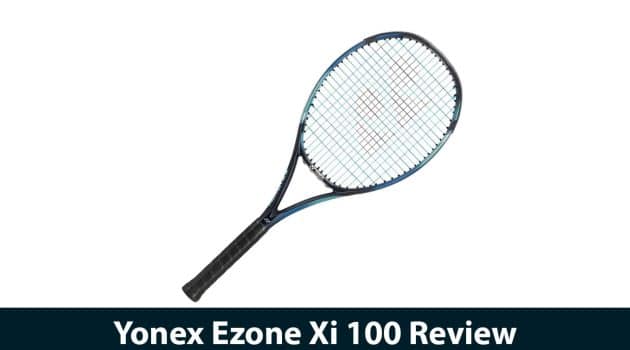 Yonex Ezone Xi 100 Review