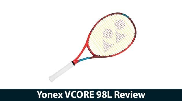 Yonex VCORE 98L Review