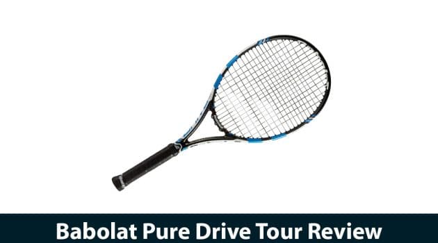 Babolat Pure Drive Tour Review