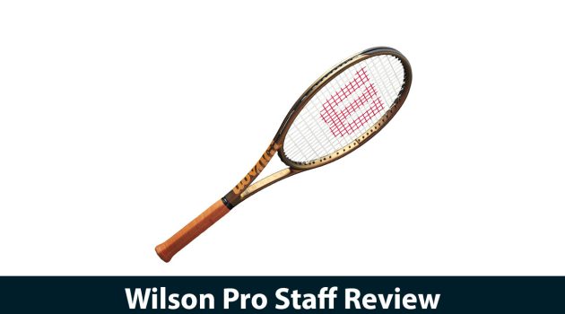 Wilson Pro Staff Review