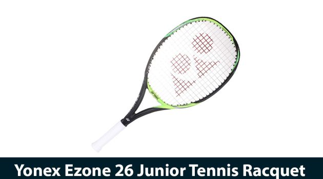 Yonex Ezone 26 Junior Tennis Racquet Review