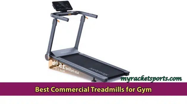Best Commercial Treadmills for Gym