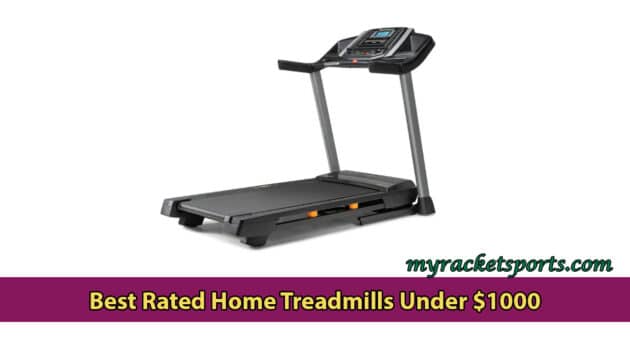 Best Rated Home Treadmills Under $1000