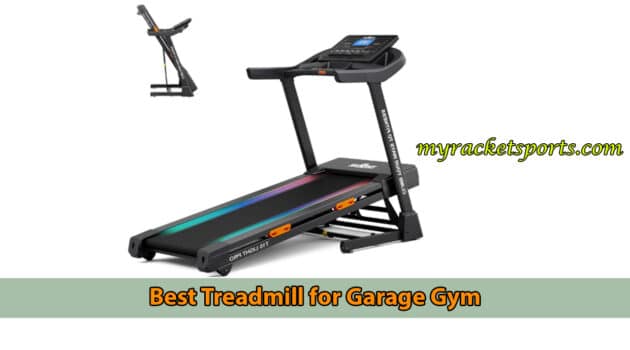 Best Treadmill for Garage Gym
