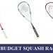 best budget squash racket reviews