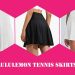 best lululemon tennis skirts reviews